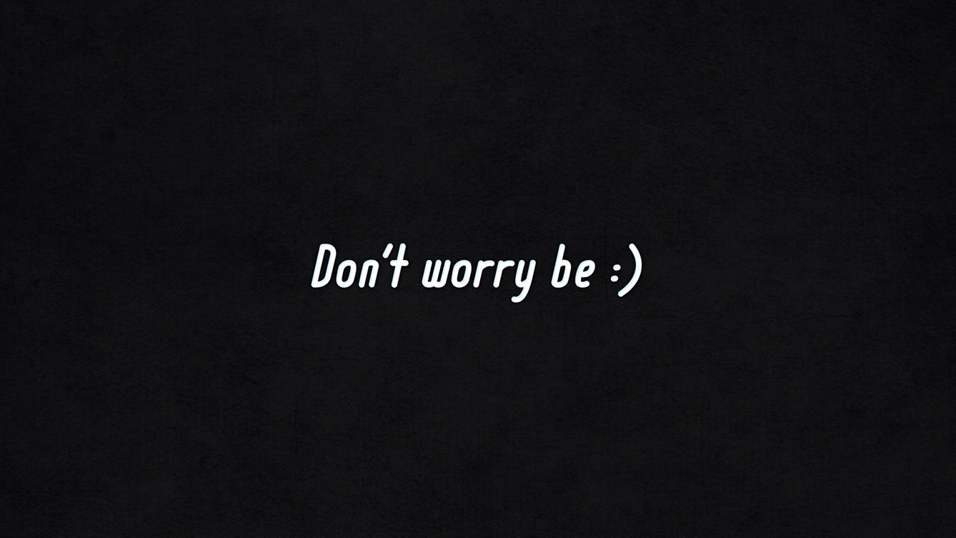 dont-worry-be-happy.jpg